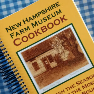 New Hampshire Farm Museum Cookbook